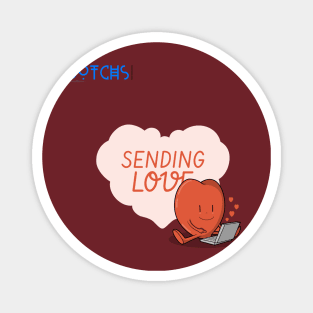 sending love - Dotchs Magnet